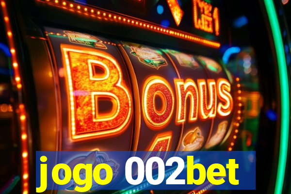 jogo 002bet